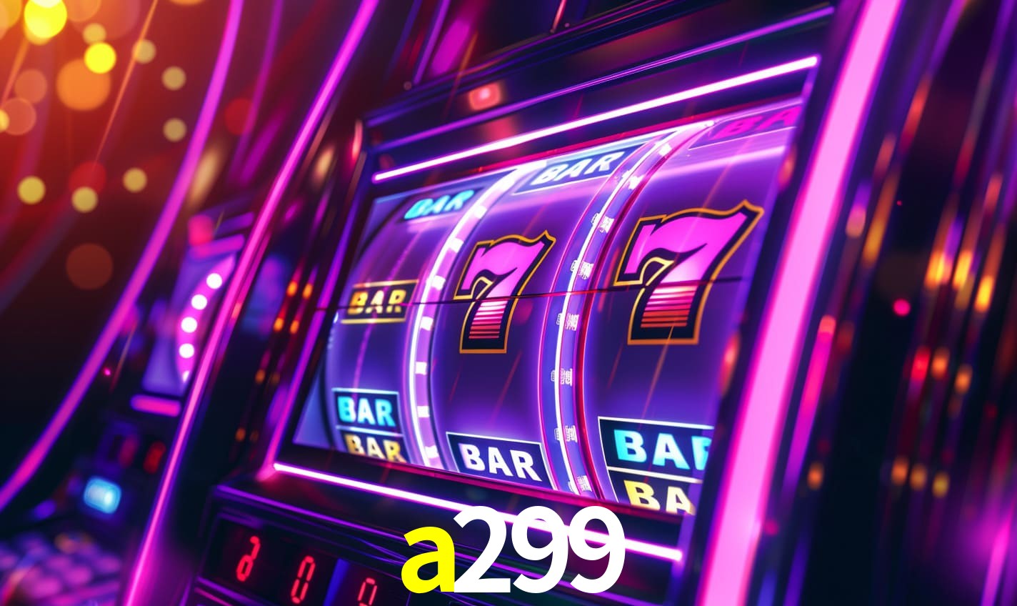 a299: Seu Cassino Premiado com Pagamentos Rápidos