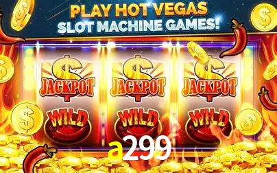 Descubra o Mundo do Cassino Online com a299